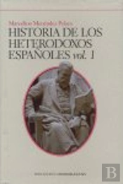 Historia Heterodoxos Españoles V I