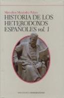 Historia Heterodoxos Españoles V I