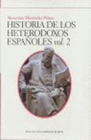 Historia Heterodoxos Españoles V Ii