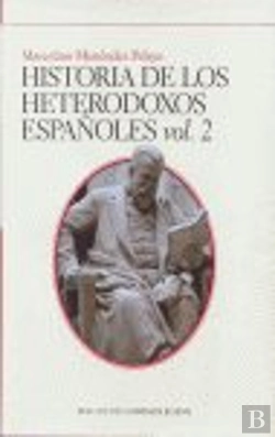 Bertrand.pt - Historia Heterodoxos Españoles V Ii