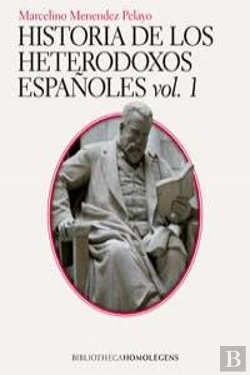 Bertrand.pt - Historia Heterodoxos Españoles Vol.I Ne