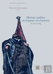 Historia I Politica En El Passat I En El Present