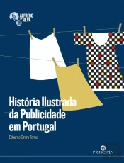 História Ilustrada da Publicidade em Portugal