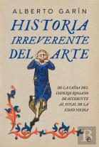 Historia Irreverente Del Arte