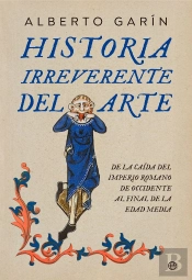 Historia Irreverente Del Arte Bol