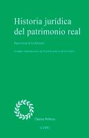 Historia Juridica Del Patrimonio Real