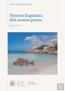 Bertrand.pt - Historia Linguistica Dels Nostres Peixos