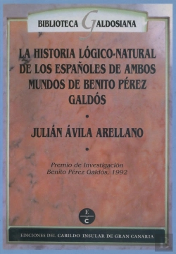 Bertrand.pt - Historia Lógico-Natural De Los Españoles De Ambos Mundos De Benito Pérez Galdós