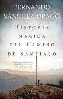 Historia Magica Del Camino De Santiago