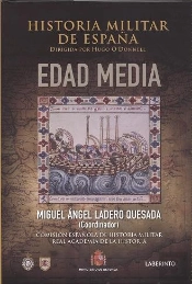Historia Militar De España. Ii. Edad Media