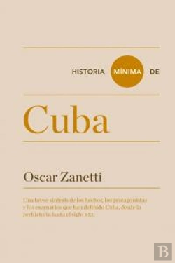Bertrand.pt - Historia Mínima De Cuba
