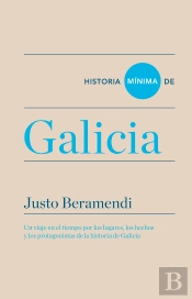Historia Mínima De Galicia