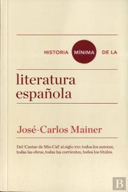 Bertrand.pt - Historia Mínima De La Literatura Española