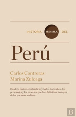 Bertrand.pt - Historia Mínima Del Perú