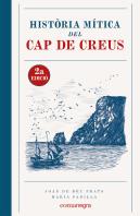 Historia Mitica Del Cap De Creus 2a Edicio