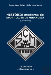 História Moderna do Sport Clube de Mirandela