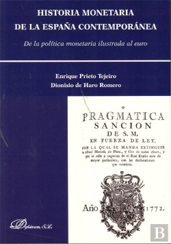 Bertrand.pt - Historia Monetaria De La España Contemporánea
