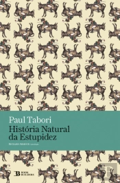 História Natural da Estupidez