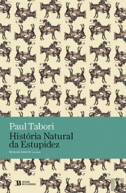 Bertrand.pt - História Natural da Estupidez