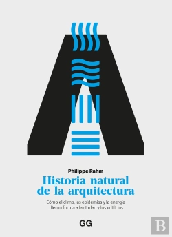 Bertrand.pt - Historia Natural De La Arquitectura
