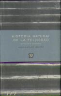 Historia Natural De La Felicidad