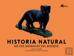 Bertrand.pt - Historia Natural De Los Animales Del Bosque