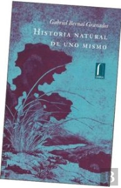 Historia Natural De Uno Mismo  