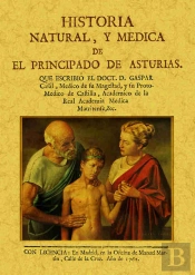 Historia Natural Y Medica De El Principado De Asturias 