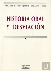 Historia Oral Y Desviación