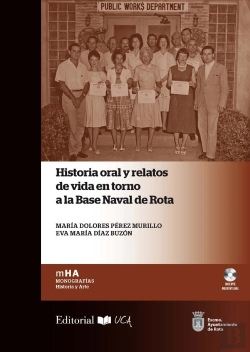 Bertrand.pt - Historia Oral Y Relatos De Vida En Torno A La Base Naval De Rota
