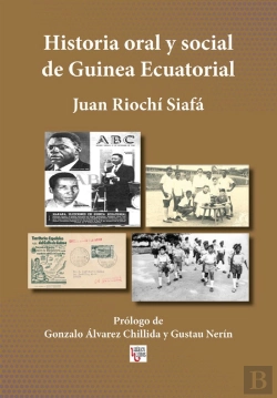 Bertrand.pt - Historia Oral Y Social De Guinea Ecuatorial