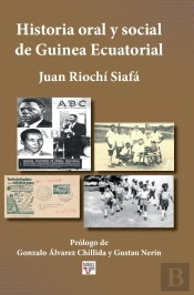 Historia Oral Y Social De Guinea Ecuatorial