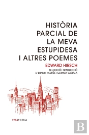 Història Parcial De La Meva Estupidesa I Altres Contes
