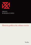 História Política da Cultura Escrita