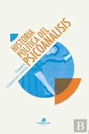 Historia Política Del Psicoanálisis
