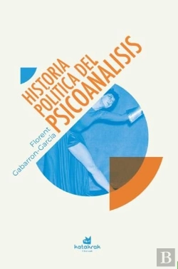 Bertrand.pt - Historia Política Del Psicoanálisis