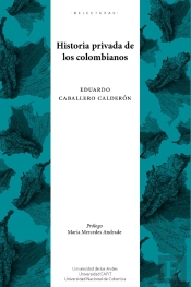 Historia Privada De Los Colombianos