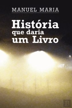 Bertrand.pt - História que Daria um Livro