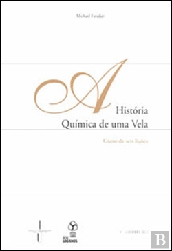 Bertrand.pt - História Química de uma Vela