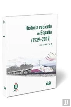 Bertrand.pt - Historia Reciente De España (1939-2019)