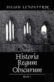 Historia Regum Obscurum