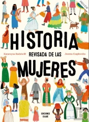 Historia Revisada De Las Mujeres
