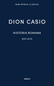 Historia Romana Iii. Libros Xlvi-Xlix