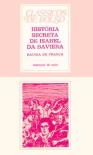 História Secreta de Isabel da Baviera