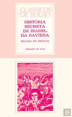 Bertrand.pt - História Secreta de Isabel da Baviera