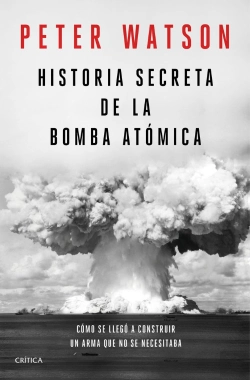 Bertrand.pt - Historia Secreta De La Bomba Atómica