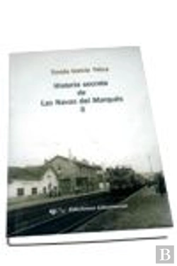Bertrand.pt - Historia Secreta De Las Navas Del Marqués Ii