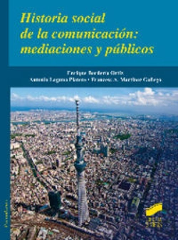 Bertrand.pt - Historia Social De La Comunicación