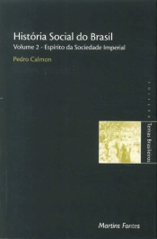 História Social do Brasil - Volume 2