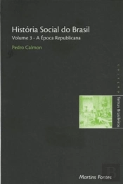 História Social do Brasil - Volume 3